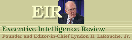 Executive Intelligence Review