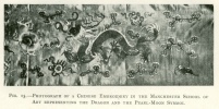 FIG. 15.PHOTOGRAPH OF A CHINESE EMBROIDERY IN THE MANCHESTER SCHOOL OF ART REPRESENTING THE DRAGON AND THE PEARL-MOON SYMBOL